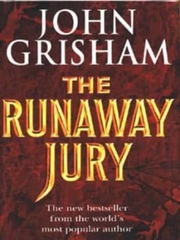 The Runaway Jury by John Grisham Hardback