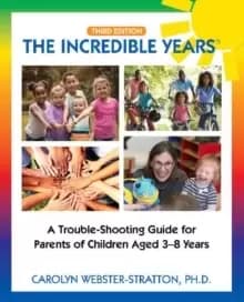 The Incredible Years (R) : Trouble Shooting Guide for Parents of Children Aged 3-8 Years