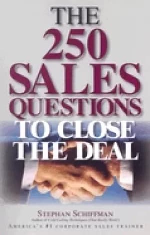 250 sales questions to close the deal