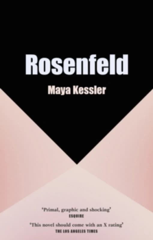 Rosenfeld : The compulsive, erotic page-turner that readers can't put down Paperback / softback