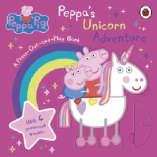 Peppa Pig: Peppas Unicorn Adventure: A Press-Out-and-Play Book Board book