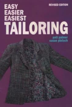 Easy Easier Easiest Tailoring by Pati Palmer and Susan Foster Paperback
