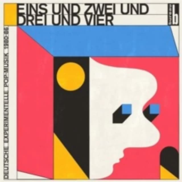 Eins Und Zwei Und Drei Und Vier: Deutsche Experimentelle Pop-musik 1980-86 Vinyl