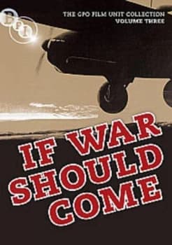 The General Post Office Film Unit Collection Vol.3 - If War Should Come (DVD)