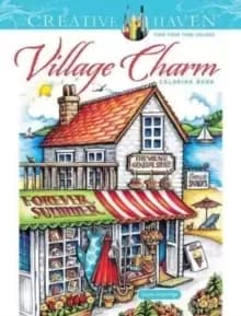 Creative Haven Village Charm Coloring Book