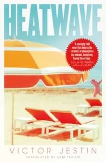 Heatwave : The most deliciously dark beach read of the summer