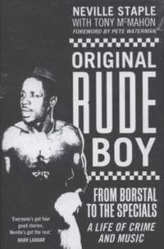 Original Rude Boy by Neville Staple Hardback
