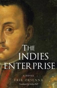 The Indies Enterprise by Rik Orsenna Hardback
