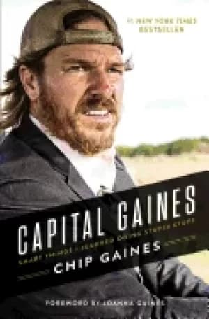 capital gaines smart things i learned doing stupid stuff