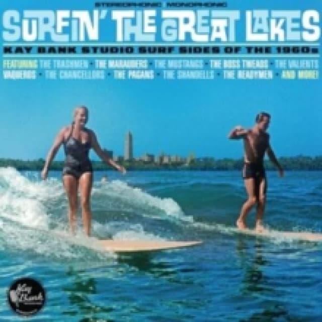 Surfin' the great lakes: Kay Bank Studio surf sides of the 1960s CD / Album