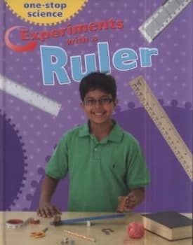 Experiments with a Ruler by Angela Royston Hardback