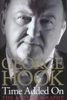 Time Added on by George Hook Hardback