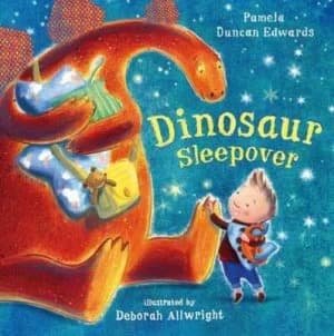 Dinosaur Sleepover by Pamela Duncan Edwards Hardback
