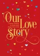 our love story a guided journal to learn more about each other
