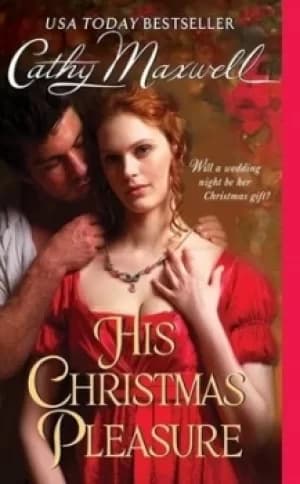 His Christmas pleasure by Cathy Maxwell
