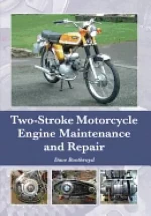 two stroke motorcycle engine maintenance and repair