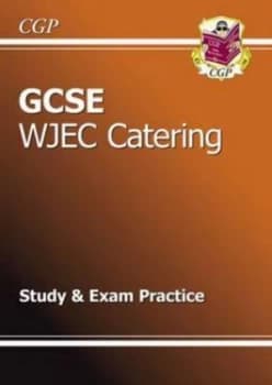 Gcse Catering Wjec Study and Exam Practice a -G Course Hardback