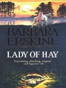 Lady of Hay by Barbara Erskine Paperback