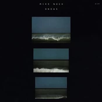 Mike Nock - Ondas CD