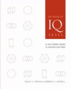 book of iq tests 25 self scoring quizzes to sharpen your mind