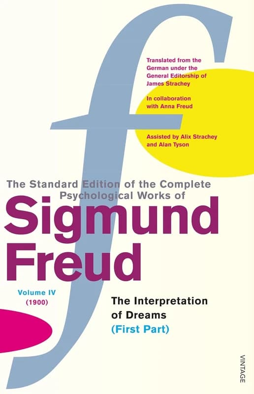 The Standard Edition of the Complete Psychological Works of Sigmund Freud Vol 4 Paperback Book