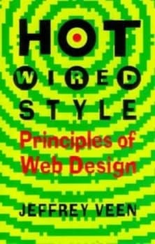 Hot Wired Style by Jeffrey Veen Book