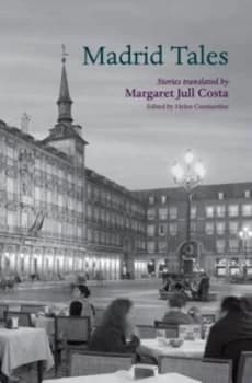 Madrid Tales by Helen Constantine Book