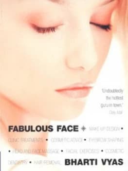 Fabulous Face by Bharti Vyas Book