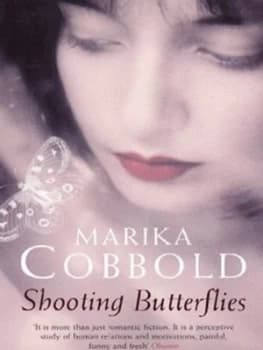 Shooting Butterflies by Marika Cobbold Paperback