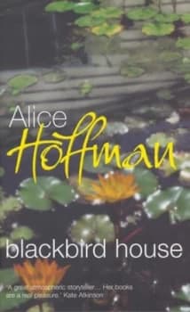 Blackbird House by Alice Hoffman Hardback