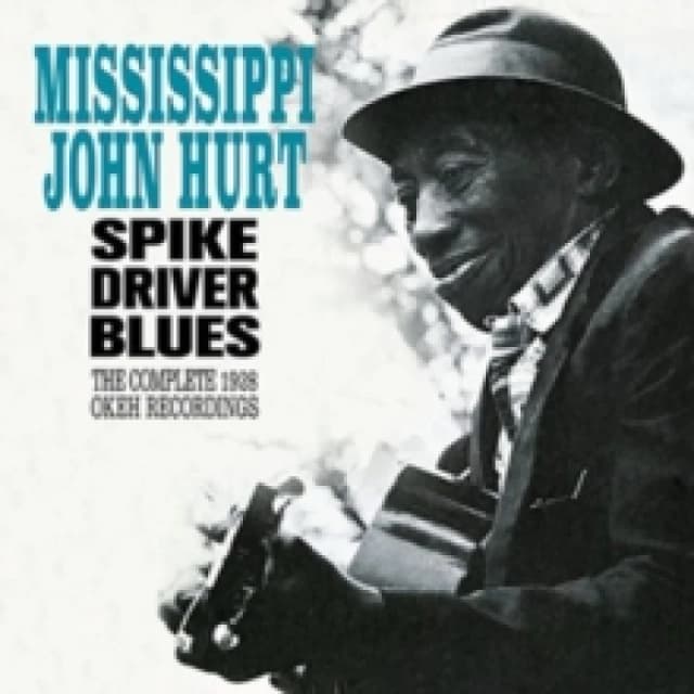 Spike Driver Blues: The Complete 1928 Okeh Recordings (Bonus Tracks Edition) CD / Album