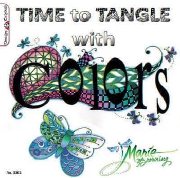 Time to Tangle with Colors by Marie Browning Paperback