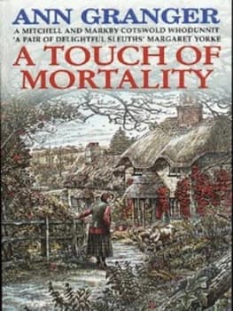 A Touch of Mortality by Ann Granger Paperback