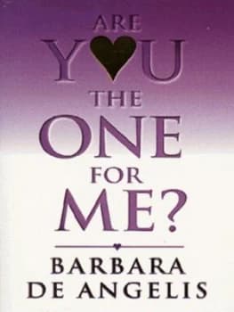 Are You the One for Me by Barbara De Angelis Paperback