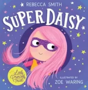 Super Daisy - Rebecca Smith - Paperback - Used