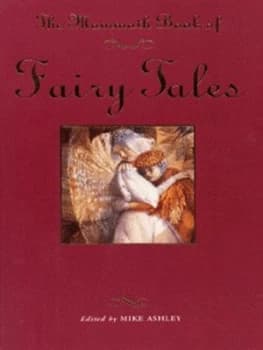 The Mammoth Book of Fairy Tales by Mike Ashley Paperback