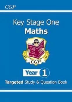 Ks1 Maths Targeted Study and Question Book - Year 1 for the New Curriculum Hardback