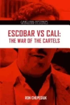 escobar vs cali the war of the cartels