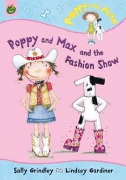 Poppy and Max and the Fashion Show by Sally Grindley Book