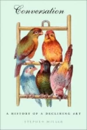 conversation a history of a declining art