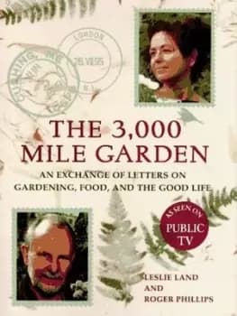 The 3,000 mile garden - Leslie Land - Hardback - Used