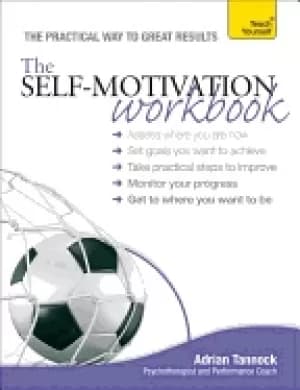 self motivation workbook a teach yourself guide