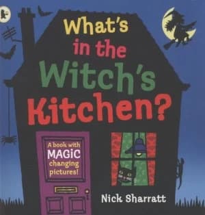 Whats in the Witchs Kitchen by Nick Sharratt Paperback