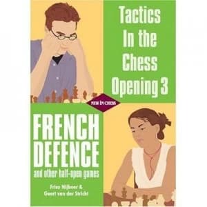 French Defence and Other Half Open Games by Friso Nijboer Paperback