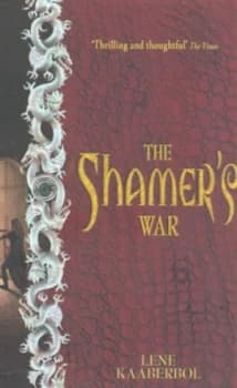 The Shamers War by Lene Kaaberbol Paperback