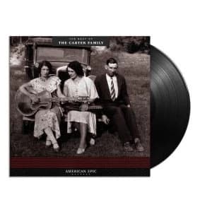 The Carter Family - American Epic: The Best Of The Carter Family Vinyl
