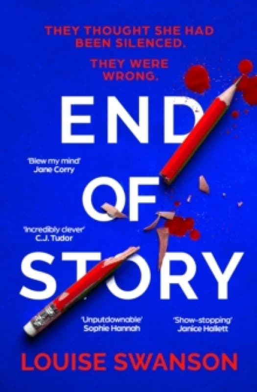 End of Story : The addictive, unputdownable thriller with a twist that will blow your mind Paperback / softback