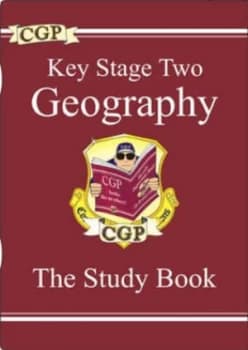 Key Stage Two Geography. the Study Book