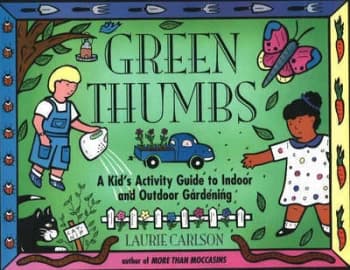 Green Thumbs by Laurie Carlson Paperback