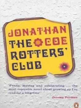 The Rotters Club by Jonathan Coe Paperback